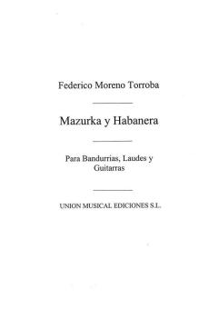 Mazurka Y Habanera de Luisa Fernanda for Guitar 