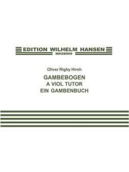 Gambebogen - A Viol Tutor - Ein Gambenbuch 
