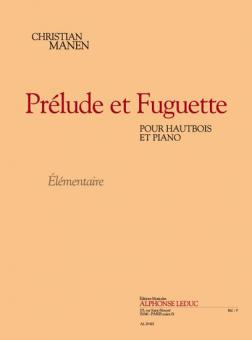 Prelude et Fuguette (Elem. 1 et 2) (2') pour Hautbois et Piano 