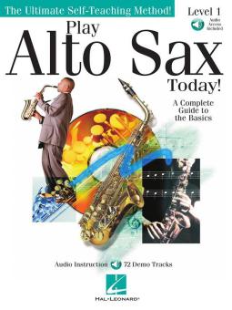Play Alto Sax Today! Level 1 