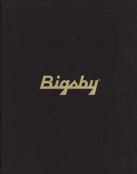 The Story of Paul Bigsby - Limited Edition 