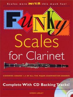 Funky Scales For Clarinet Grades 1-3 