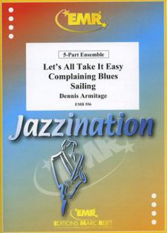 Let's All Take It Easy (Dixieland) Standard