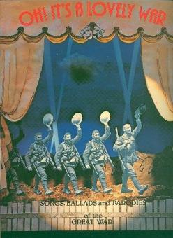 Oh! It's a Lovely War 