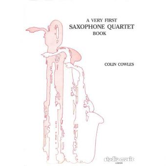 Very First Saxophone Quartet Book 