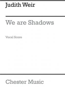 We Are Shadows 