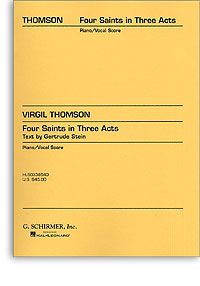 Four Saints In Three Acts (Vocal Score) 