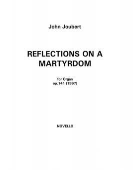 Reflections on A Martyrdom 