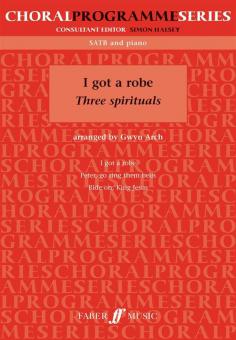 I Got A Robe - Three Spirituals 