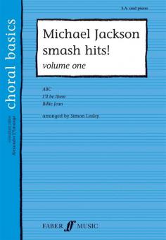 Michael Jackson Smash Hits ! Volume One (Choral basics) 