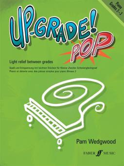 Up-Grade Pop! Piano Grades 2-3 