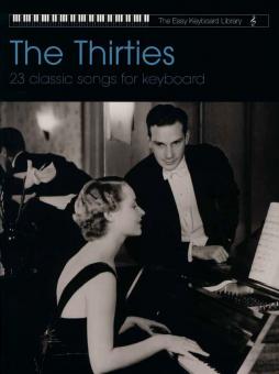 The Thirties For Keyboard 