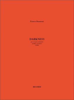 Darkness, per Sei Percussionisti (Prima Versione) 