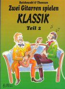 Zwei Gitarren spielen Klassik, Heft 2 