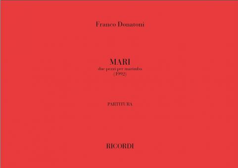 Mari. Due Pezzi per Marimba 