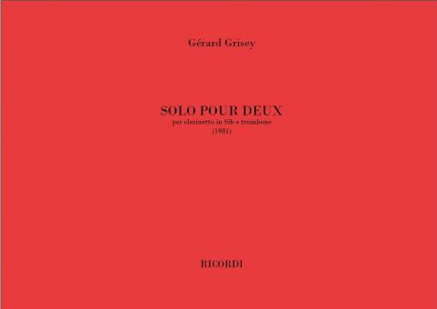Solo per deux Claritnett et Trombone 