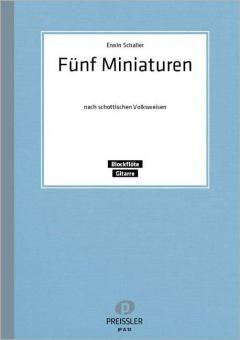 Fünf Miniaturen nach schottischen Volksweisen 