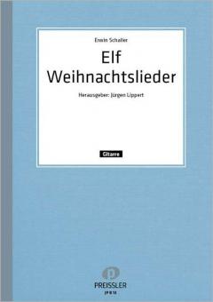 Elf Weihnachtslieder 