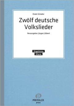 Zwölf deutsche Volkslieder 