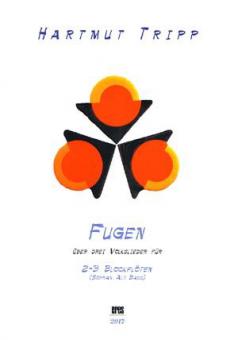 Fugen (über drei Volkslieder) 