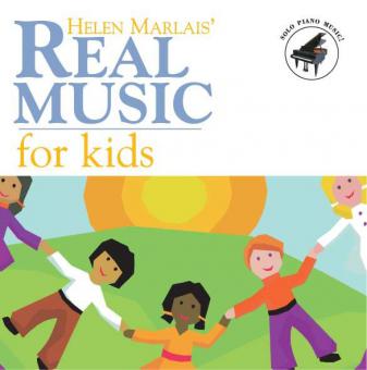 Helen Marlais' Real Music for Kids 