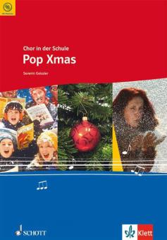 Chor in der Schule: Pop Xmas 
