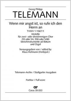 Wenn mir angst ist, so rufe ich den Herrn an 