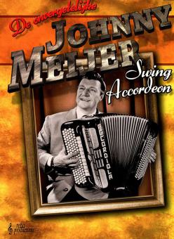 Der unvergesslicher Johnny Meijer (Swing Akkordeon) 