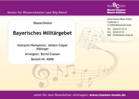 Bayerisches Militärgebet / Marche Religieuse 