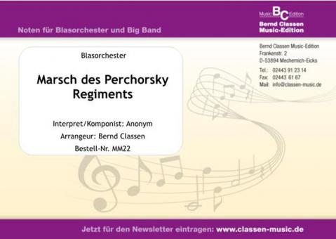 Marsch des Perchorsky Regiments 