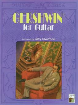 Guitar Songs: Gershwin For Guitar 