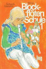 Neue Blockflötenschule 