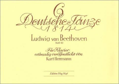 6 Deutsche Tänze 
