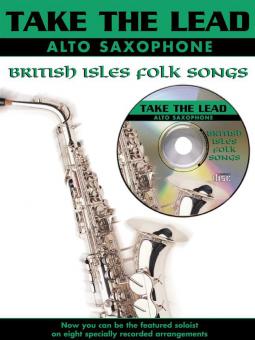 Take the Lead: British Isles Folk Songs Alto Sax 