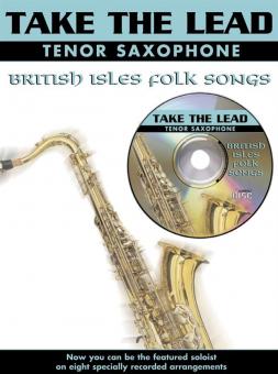 Take the Lead: British Isles Folk Songs Tenor Sax 