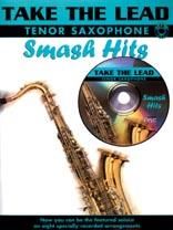 Take the Lead: Smash Hits for Tenor Sax 