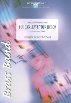 You Can Leave Your Hat On 