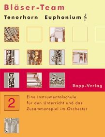 Bläser-Team Band 2 für Tenorhorn / Euphonium 