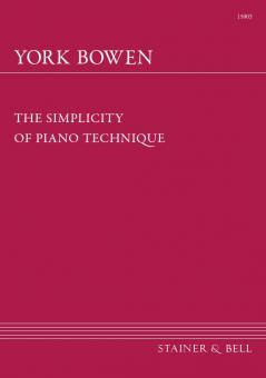 The Simplicity of Piano Technique 