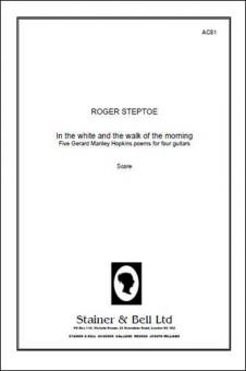 In The White And The Walk Of The Morning 