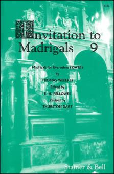 Invitation To Madrigals Book 9 