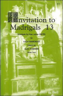 Invitation To Madrigals Book 13 
