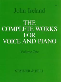 The Complete Works for Voice and Piano Vol. 1 