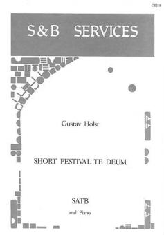 Short Festival Te Deum 