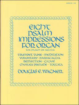 Eight Psalm Impressions Vol. 1 