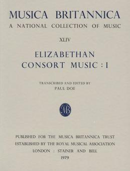 Elizabethan Consort Music I 