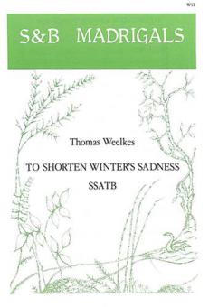 To Shorten Winter's Sadness 