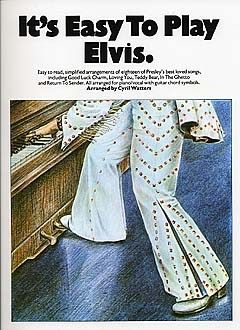 It's Easy to Play: Elvis 