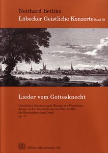 Lieder vom Gottesknecht op.17 
