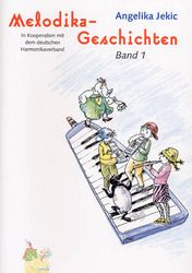 Melodikageschichten 1 